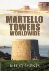 Martello Towers Worldwide - eBook
