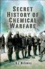 Secret History of Chemical Warfare - eBook