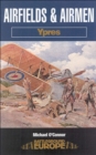 Airfields and Airmen: Ypres - eBook