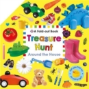Around the House : Fold out Treasure Hunts - Book