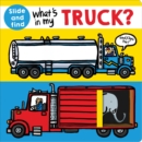 What's In My Truck? - Book