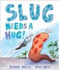 Slug Needs a Hug - Book