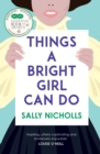 Things a Bright Girl Can Do - Book