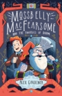 Mossbelly MacFearsome and the Dwarves of Doom - Book
