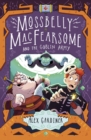 Mossbelly MacFearsome and the Goblin Army - Book
