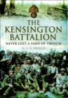 The Kensington Battalion : 'Never Lost a Yard of Trench' - eBook