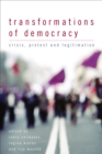 Transformations of Democracy : Crisis, Protest and Legitimation - Book
