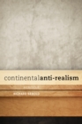 Continental Anti-Realism : A Critique - eBook