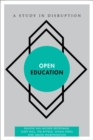 Open Education : A Study in Disruption - eBook