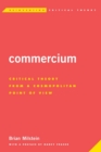 Commercium : Critical Theory From a Cosmopolitan Point of View - Book