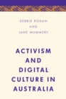 Activism and Digital Culture in Australia - eBook