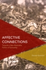 Affective Connections : Towards a New Materialist Politics of Sympathy - eBook