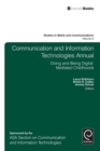 Communication and Information Technologies Annual : Doing and Being Digital: Mediated Childhoods - eBook