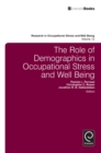 The Role of Demographics in Occupational Stress and Well Being - eBook