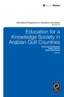 Education for a Knowledge Society in Arabian Gulf Countries - eBook