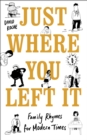 Just Where You Left It... and Other Poems - eBook