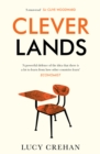 Cleverlands : The Secrets Behind the Success of the World's Education Superpowers - Book