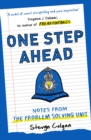 One Step Ahead: Notes from the Problem Solving Unit : Notes from the Problem Solving Unit - Book