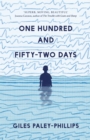 One Hundred and Fifty-Two Days - eBook