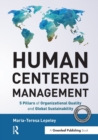 Human Centered Management : 5 Pillars of Organizational Quality and Global Sustainability - Book