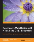 Responsive Web Design with HTML5 and CSS3 Essentials - eBook