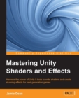 Mastering Unity Shaders and Effects - eBook