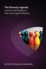 The Diversity Agenda : Lessons and Guidance from the Legal Profession - Book