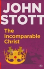 The Incomparable Christ - Book