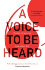 A Voice to Be Heard : Christian Entrepreneurs Living Out Their Faith - Book