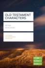 Old Testament Characters (Lifebuilder Study Guides) - Book