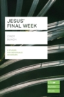 Jesus' Final Week (Lifebuilder Study Guides) - Book
