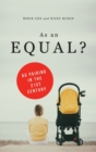 As an Equal? : Au Pairing in the 21st Century - eBook