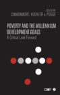 Poverty and the Millennium Development Goals : A Critical Look Forward - Book