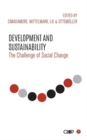 Development and Sustainability : The Challenge of Social Change - eBook