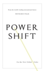 Power Shift : On the New Global Order - Book