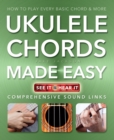 Ukulele Chords Made Easy : Comprehensive Sound Links - Book