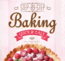 Baking : Step-by-Step, Quick & Easy - Book