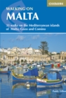Walking on Malta : 33 walks on the Mediterranean islands of Malta, Gozo and Comino - eBook