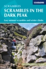 Scrambles in the Dark Peak : Easy summer scrambles and winter climbs - eBook
