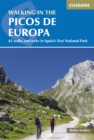 Walking in the Picos de Europa : 42 walks and treks in Spain's first National Park - eBook