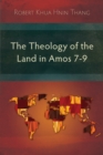 The Theology of the Land in Amos 7-9 - eBook