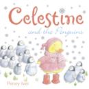 Celestine and the Penguins - Book