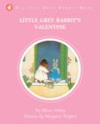 Little Grey Rabbit's Valentine - Book