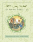 Little Grey Rabbit: Rabbit and the Weasels - Book