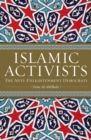Islamic Activists : The Anti-Enlightenment Democrats - eBook