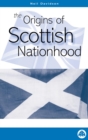 The Origins of Scottish Nationhood - eBook