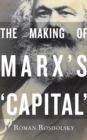 The Making of Marx's Capital Volume 1 - eBook