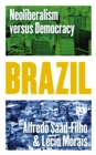 Brazil : Neoliberalism versus Democracy - eBook