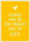 Always Look on the Bright Side of Life - eBook