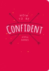 How to be Confident - eBook